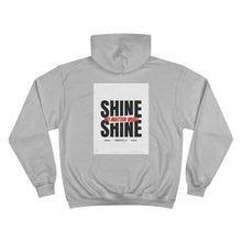 Load image into Gallery viewer, Champion &quot;Shine 23&quot; Hoodie
